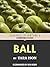 Ball (Excerpt)
