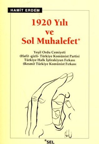 1920 Yılı ve Sol Muhalefet (Paperback)