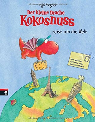 Der kleine Drache Kokosnuss reist um die Welt (Hardcover)