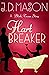 Hart Breaker: A Blink, Texa...