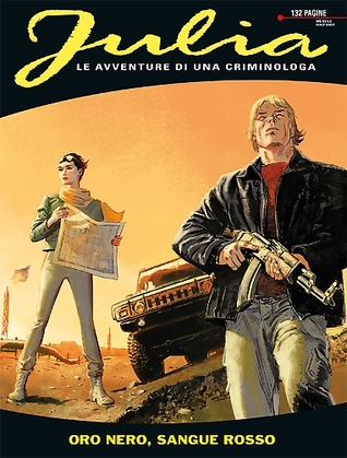 Julia n. 207: Oro nero, sangue rosso (Mass Market Paperback)