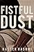 A Fistful of Dust by Nasser Hashmi