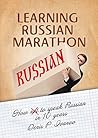Learning Russian Marathon: How to Speak Russian in 10 Years Book cover for Learning Russian Marathon: How to Speak Russian in 10 Years