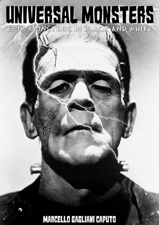 Universal Monsters - Epic Monsters in Black and White