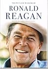 The Wit and Wisdom of Ronald Reagan