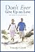True Stories of Senior Romance Don't Ever Give Up on Love