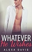 Whatever He Wishes