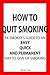How To Quit Smoking by Steven Case