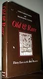Old & Rare: Thirty Years in the Book Business