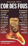 L'Or Des Fous