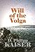 Will of the Volga (Volga Trilogy Book 2)