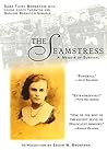 The Seamstress: A...
