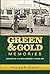 Green & Gold Memories: Growing up in Vince Lombardi's Green Bay