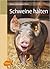 Schweine halten by Beate und Leopold Peitz