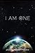 I Am One