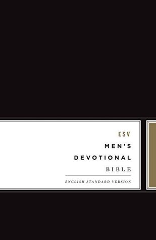 ESV Men's Devotional Bible (Kindle Edition)