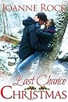 Last Chance Christmas by Joanne Rock