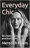 Everyday Chic: 50...
