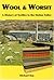 Wool & Worsit: A History of...