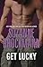 Get Lucky (Tall, Dark and Dangerous, #9)