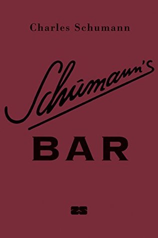 Schumann's Bar (German Edition)