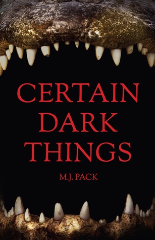 Certain Dark Things