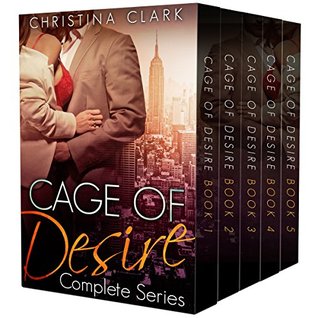 Cage of Desire Complete Series (Cage of Desire #1-5)