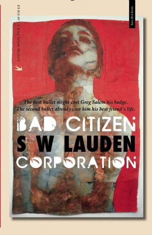 Bad Citizen Corporation (Greg Salem #1)
