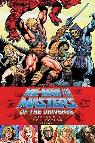 He-Man and the Masters of the Universe Minicomic Collection Volume 1 (Kindle Edition)