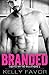 Branded (Chained By The Billionaire, #2)