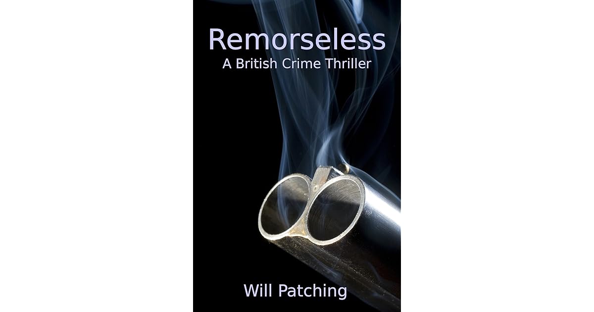 Remorseless by Will Patching