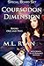 Coursodon Dimension: Books 1 and 2 with Bonus Novella (Coursodon Dimension #1-2)