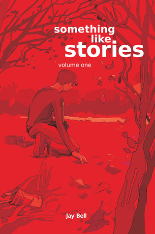 Something Like Stories: Volume One (Something Like, #7)