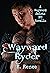 Wayward Ryder (Wayward Sain...