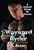Wayward Ryder (Wayward Saints MC, Novella)