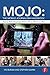 MOJO: The Mobile Journalism Handbook: How to Make Broadcast Videos with an iPhone or iPad