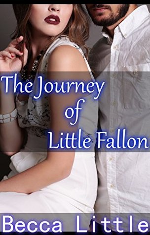 The Journey of Little Fallon (Kindle Edition)