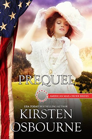 Prequel (American Mail-Order Bride, #0.5)