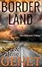 Border Land (The Millennia Trilogy, #1)