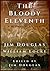 The Bloody Eleventh by Jim Douglas