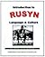 Introduction to Rusyn Language & Culture: A Basic, Self-Study Course for English Speakers