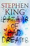 The Bazaar of Bad Dreams by Stephen  King