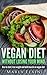 Vegan Diet Without Losing Your Mind by Marla Elain
