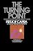 The Turning Point: Science, Society, and the Rising Culture