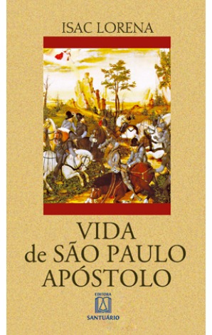 Vida de São Paulo Apóstolo (Paperback)