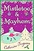 Mistletoe and Mayhem