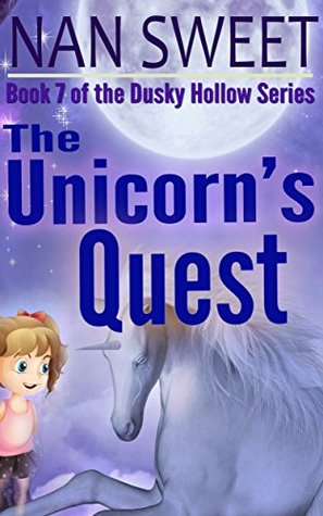 The Unicorn's Quest (Dusky Hollows, #7)