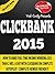 Clickbank 2015: How To Make Full Time Income Working Less Than 2 Hrs. A Day With Clickbank On Complete Autopilot (Clickbank, Clickbank Affiliate Marketing, Clickbank Marketing, Clickbank 2015 Book 1)