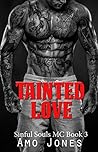 Tainted Love by Amo Jones