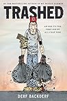 Trashed: A Graphi...